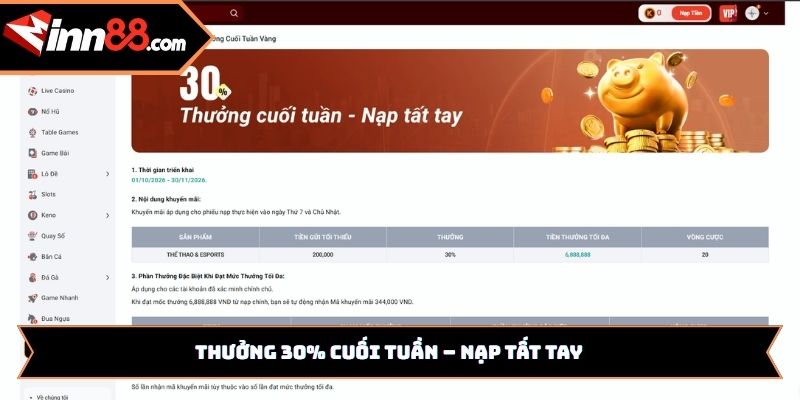 Thưởng 30% Cuối Tuần khi nạp tiền