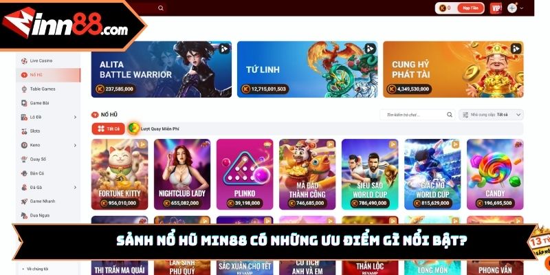 Sảnh nổ hũ Min88 có những ưu điểm gì nổi bật?