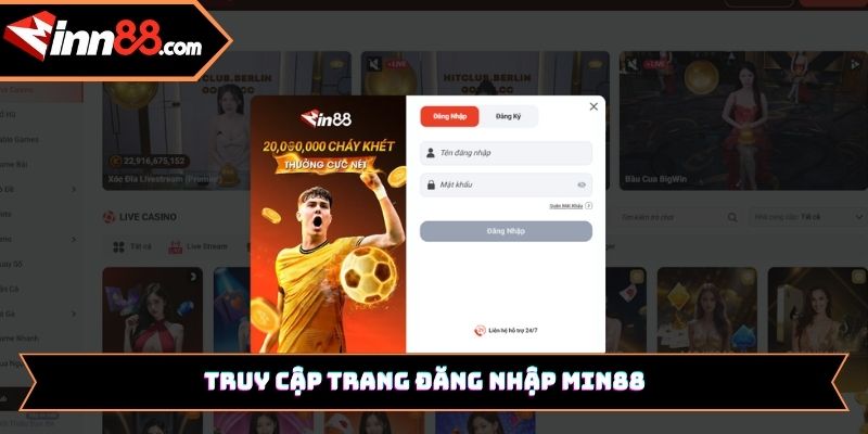 Truy cập trang đăng nhập Min88