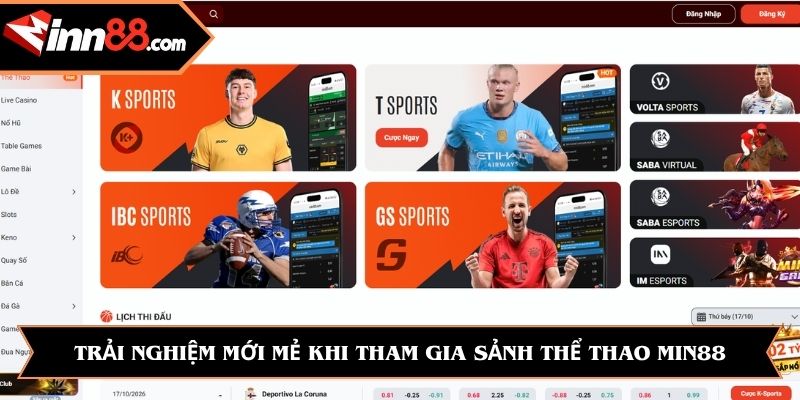 Trải nghiệm mới mẻ khi tham gia sảnh thể thao Min88